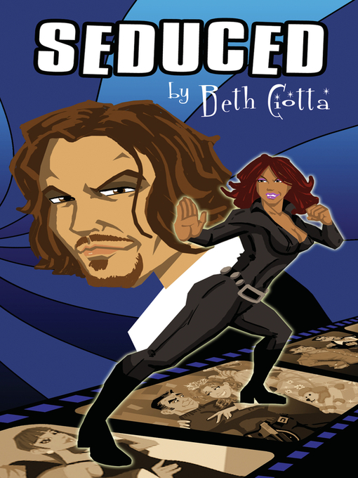Title details for Seduced by Beth Ciotta - Available